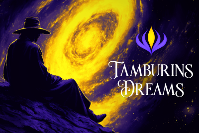 Tamburins Dreams