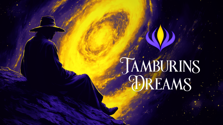 Tamburins Dreams